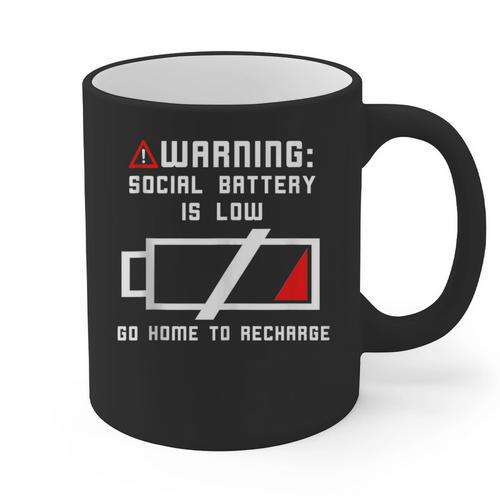 Warning Social Battery Is Low Introvert Shirt Graphic Print Coffee Mug - Raresse
