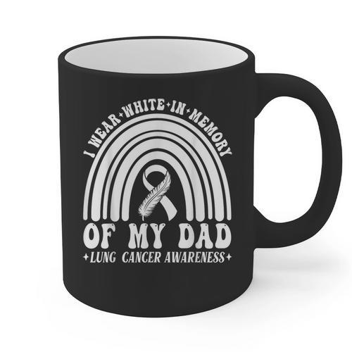 I Wear In Memory Of Dad Lung Cancer Awareness Ribbon Graphic Print Coffee Mug - Easessy