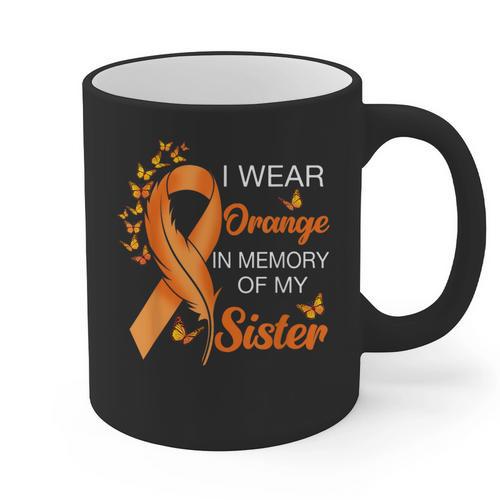 I Wear Orange In Memory Of My Sister Leukemia Awareness Graphic Print Coffee Mug - Easessy