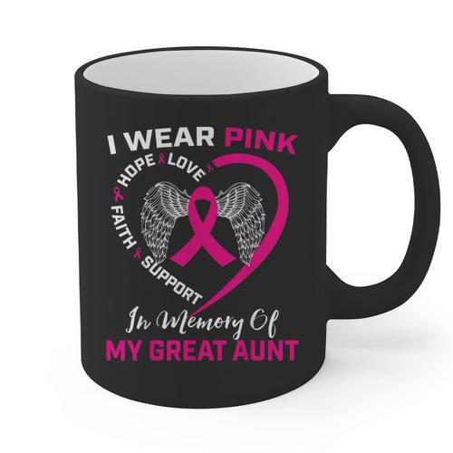 I Wear Pink In Memory Of My Great Aunt Breast Cancer Graphic Graphic Print Coffee Mug - Easessy