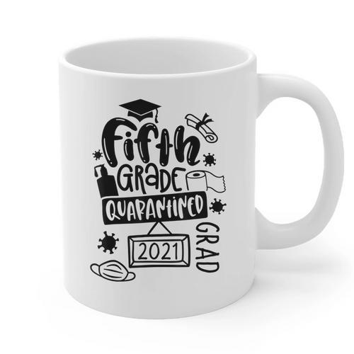 5th Grade Graduate 2021 Graduate Quarantine Fifth Graduation Graphic Print Coffee Mug - Best Gift Smart
