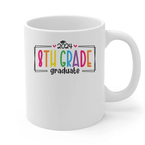 8th Eighth Grade Graduation 2025 Graduate Last Day Of School Graphic Print Coffee Mug - Best Gift Smart