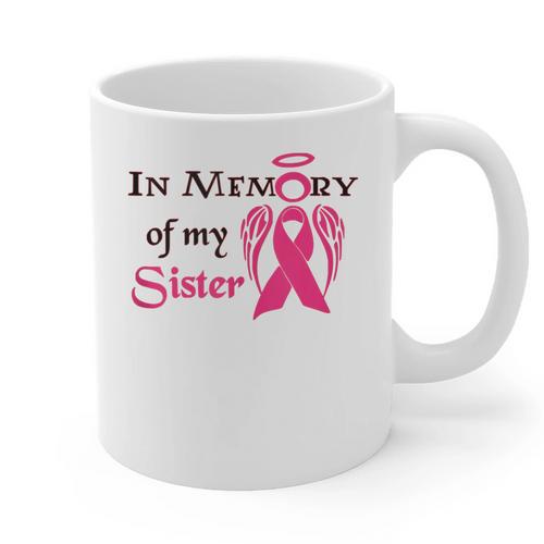 Breast Cancer Walk In Memory Of My Sister Graphic Print Coffee Mug - Easessy