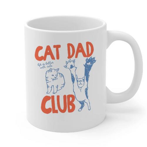 Cat Dad Club Life Is Better With Cats Father's Day Cat Dad Graphic Print Coffee Mug - Father's Day Fun