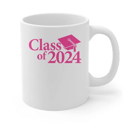 Class Of 2024 Pink For Girls And Women Graduation Graphic Print Coffee Mug - Best Gift Smart