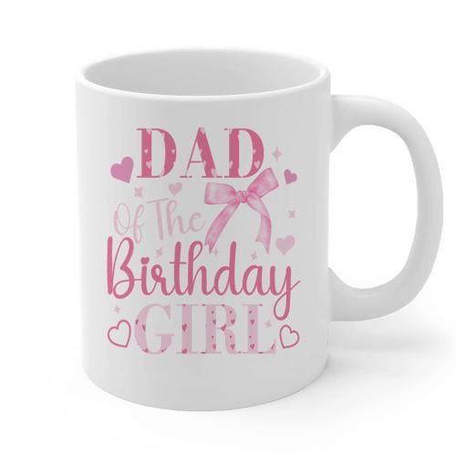 Dad Of The Birthday Girl Bow Cute Pink Matching Family Party Graphic Print Coffee Mug - Father's Day Fun