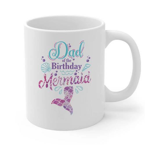Dad Of The Birthday Mermaid Birthday Party Mermaid Dad Graphic Print Coffee Mug - Father's Day Fun