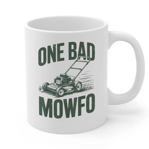 Dad Lawn Mowing One Bad Mowfo Mower Dad Gardening Graphic Print Coffee Mug - Father's Day Fun