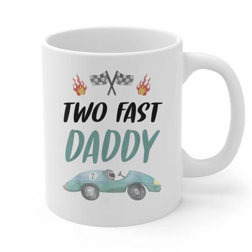 Daddy Dad 2nd Birthday Two Fast Race Car Second Bday Party Graphic Print Coffee Mug - Father's Day Fun