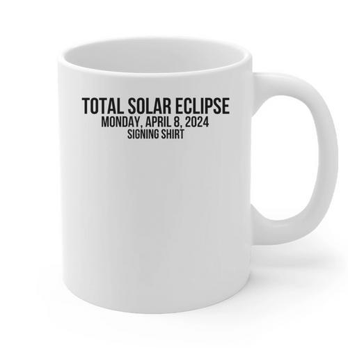 Eclipse Memory Maker 2024 Solar Event Family Signing Tee Graphic Print Coffee Mug - Easessy
