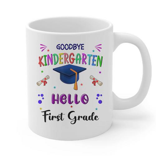 Goodbye Kindergarten Graduation Class 2025 1st Grade Kids Graphic Print Coffee Mug - Best Gift Smart
