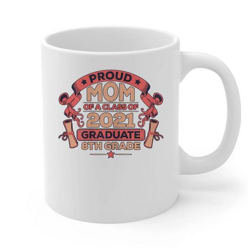 Graduation Proud Mom Of 8th Grade Graduate Graphic Print Coffee Mug - Best Gift Smart