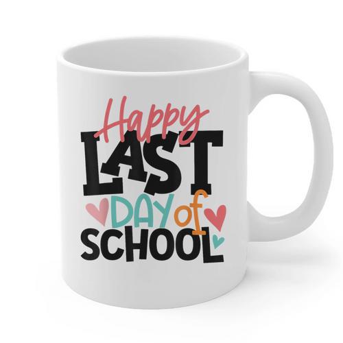 Happy Last Day Of School Kids Teacher Student Graduation Graphic Print Coffee Mug - Best Gift Smart
