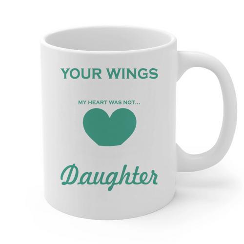 My Heart Was Not In Loving Memory Missing Daughter In Heaven Graphic Print Coffee Mug - Easessy