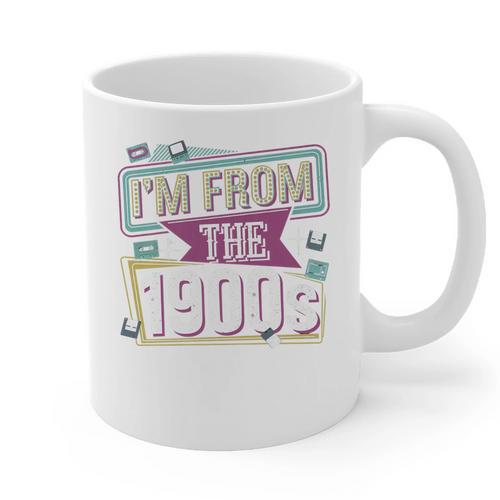 I'm From The 1900s Premium Graphic Print Coffee Mug - Figerry