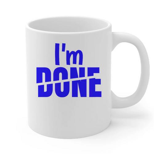 I'm Done Sarcastic Introvert Introversion Graphic Print Coffee Mug - Raresse