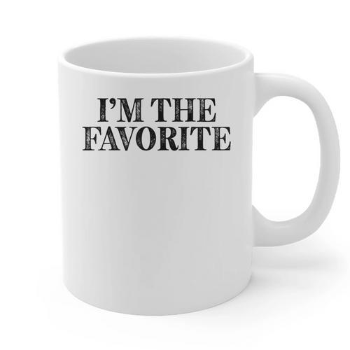 I'm The Favorite Dad Mom Grandma Favorite Graphic Print Coffee Mug - Father's Day Fun