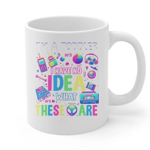 I'm A Toddler I Have No Ideas Retro Vintage 90s Nostalgia Graphic Print Coffee Mug - Figerry