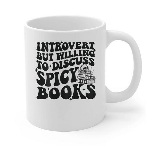 Introvert But Willing To Discuss Spicy Books Graphic Print Coffee Mug - Raresse