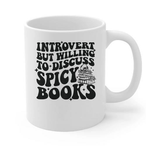 Introvert But Willing To Discuss Spicy Books Graphic Print Coffee Mug - Raresse