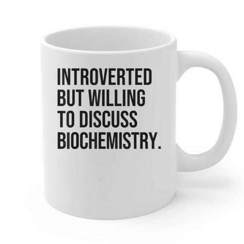 Introverted Biochemist Biochemistry Introvert Graphic Print Coffee Mug - Raresse