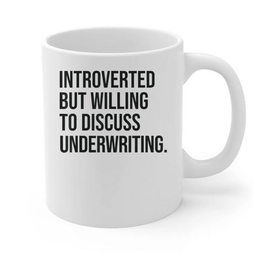Introverted Underwriter Underwriting Introvert Graphic Print Coffee Mug - Raresse