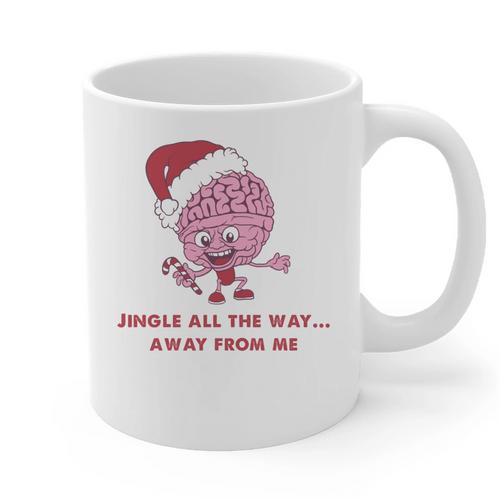 Jingle All The Way Away From Me This Christmas For Introvert Graphic Print Coffee Mug - Raresse