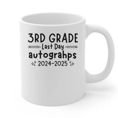Last Day Of School 3rd Third Grade Sign My Shirt Graduation Graphic Print Coffee Mug - Best Gift Smart