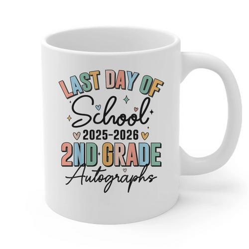 Last Day Of School Autograph 2nd Grade Graduation Boys Girls Graphic Print Coffee Mug - Best Gift Smart