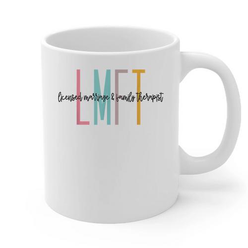 Licensed Marriage And Family Therapist LMFT Graduation Graphic Print Coffee Mug - Best Gift Smart