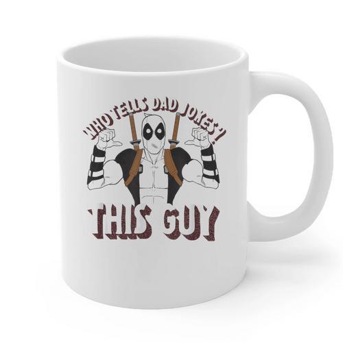 Marvel Deadpool Father's Day Who Tells Dad Jokes This Guy Graphic Print Coffee Mug - Father's Day Fun