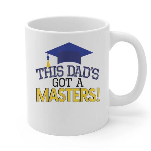 Masters Degree Proud Dad Graduation Shirt MBA Social Work Graphic Print Coffee Mug - Best Gift Smart
