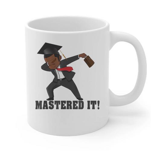 Masters Graduation Mastered It Dabbing Man Tee Graphic Print Coffee Mug - Best Gift Smart