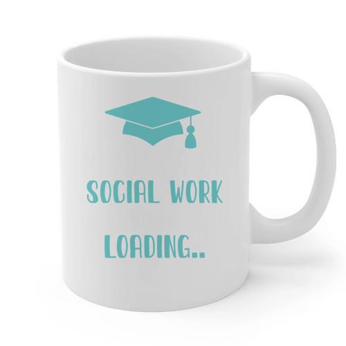 Masters Of Social Work Loading MSW Graduation Future Social Graphic Print Coffee Mug - Best Gift Smart