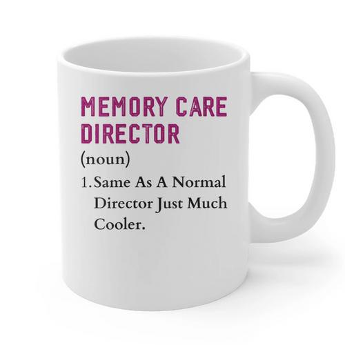 Memory Care Director Nurse Worker Memory Care Director Graphic Print Coffee Mug - Easessy