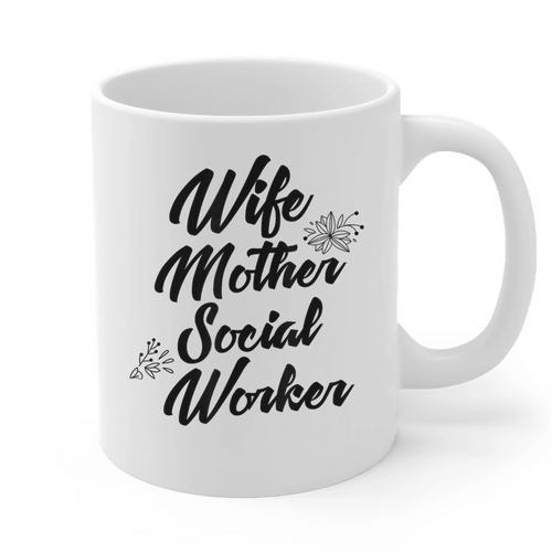 MSW Mom Graduation T-Shirt Social Worker Wife Mother Graphic Print Coffee Mug - Best Gift Smart