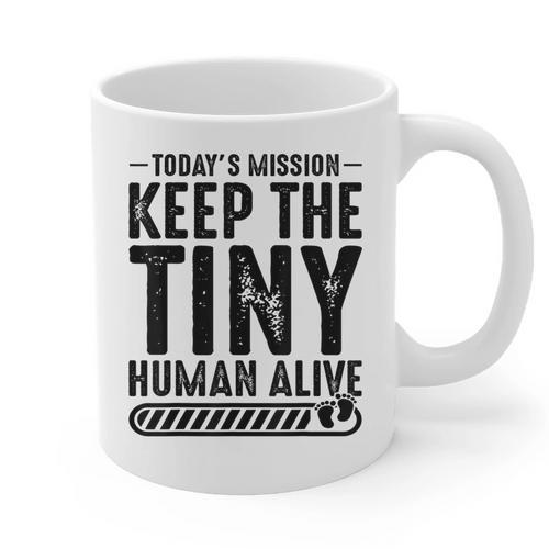 New Dad Est Keep Tiny Human Alive First Time Father's Day Graphic Print Coffee Mug - Father's Day Fun