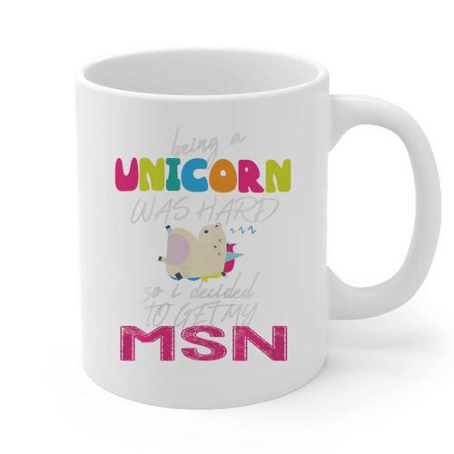 Nurse MSN Graduation Unicorn T-Shirt Nursing School Graphic Print Coffee Mug - Best Gift Smart