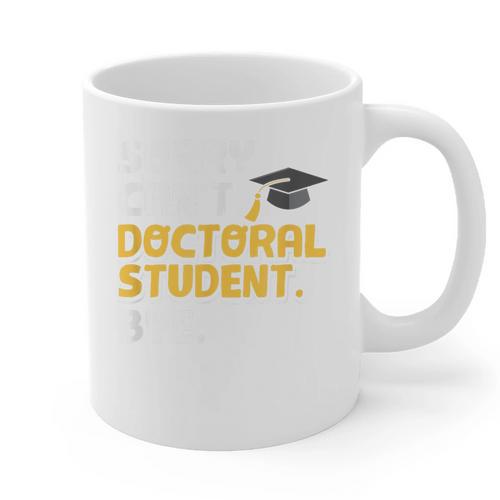 PhD Student Doctoral Degree Graduation Phd Graduate Graphic Print Coffee Mug - Best Gift Smart