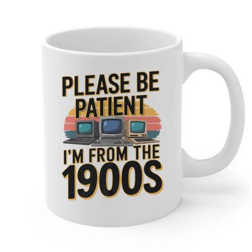 Please Be Patient I'm From The 1900s Retro Computer Premium Graphic Print Coffee Mug - Figerry