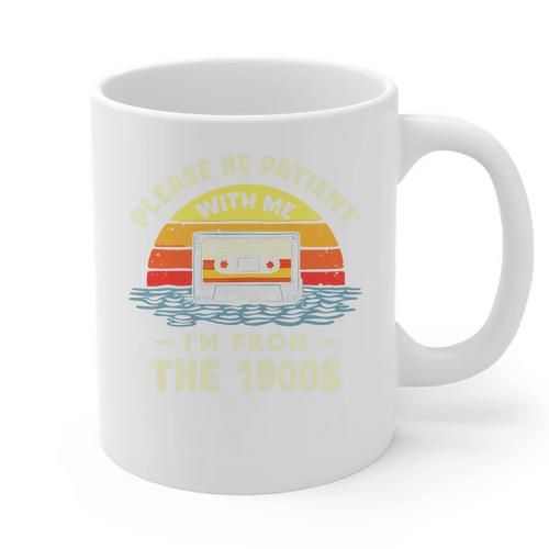 Please Be Patient With Me I'm From The 1900s Shirt Men Women Premium Tri-Blend Graphic Print Coffee Mug - Figerry
