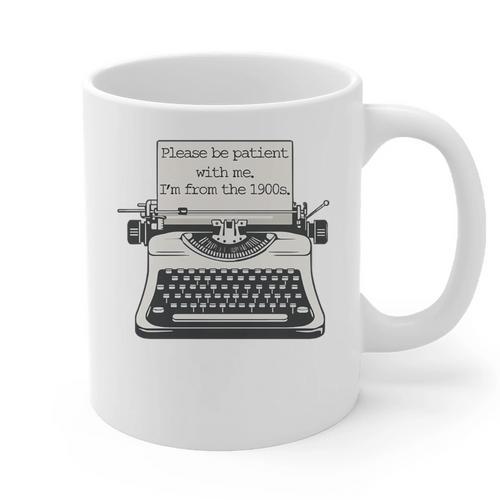 Please Be Patient With Me I'm From The 1900s Typewriter Premium Tri-Blend Graphic Print Coffee Mug - Figerry