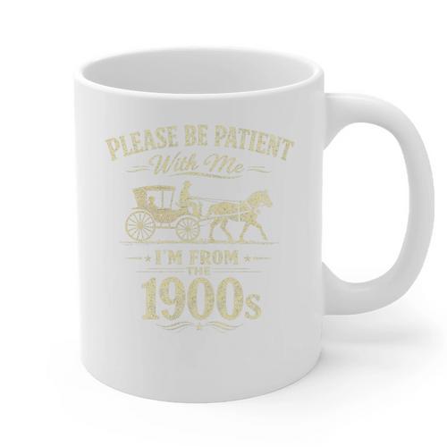 Please Be Patient With Me I'm From The 1900s Vintage Premium Tri-Blend Graphic Print Coffee Mug - Figerry