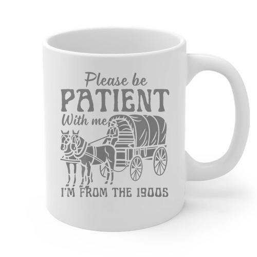 Please Be Patient With Me I'm From The 1900s Vintage 1900s Premium Tri-Blend Graphic Print Coffee Mug - Figerry