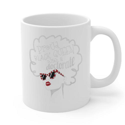 Queen PhD Doctorate Degree Graduation EdD PsyD Premium Tri-Blend Graphic Print Coffee Mug - Best Gift Smart