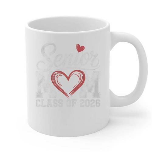 Senior Mom Class Of 2026 Graduation Senior 2026 Mom Graphic Print Coffee Mug - Best Gift Smart