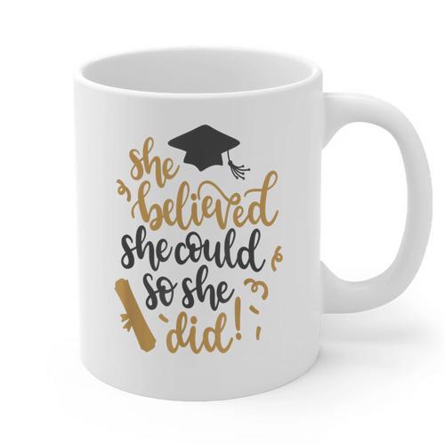 She Believed She Could So She Did Graduation Shirt Graphic Print Coffee Mug - Best Gift Smart