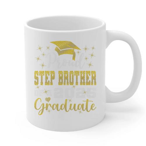 Super Proud Step Brother Of 2025 Graduate Graduation Family Premium Graphic Print Coffee Mug - Best Gift Smart