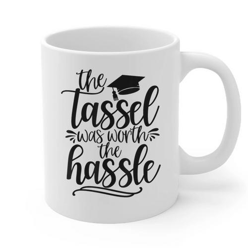 The Tassel Was Worth The Hassle Graduation Graphic Print Coffee Mug - Best Gift Smart