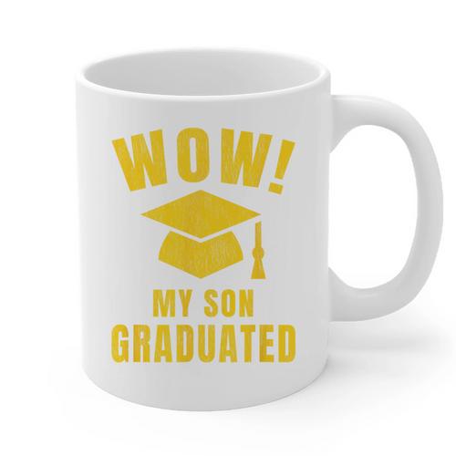 Wow My Son Graduated Mom Dad Of A Senior Graduation Graphic Print Coffee Mug - Best Gift Smart